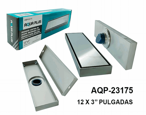 [AQP-23175] Desague Central de Acero 12 X 3" AQUA PLUS